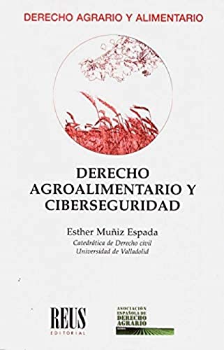 Portada de Derecho agroalimentario y ciberseguridad