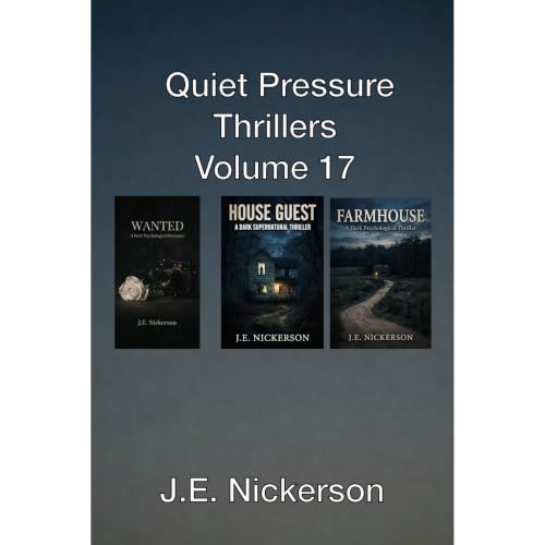 Quiet Pressure Thrillers Volume 17 Audiolibro Por J.E. Nickerson arte de portada