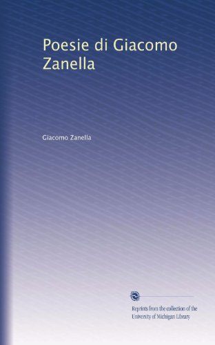 Poesie di Giacomo Zanella (Edizione Italiana): Volume 2