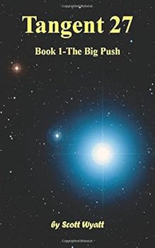 Paperback Tangent 27: Book 1: The Big Push Book