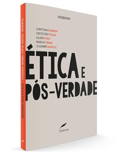 Ética e pós-verdade