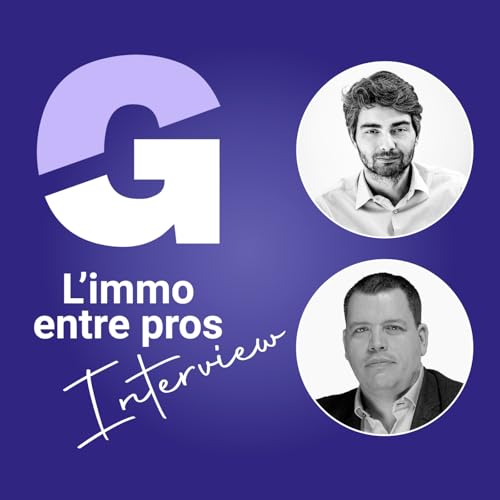 Am&eacute;liorer ses annonces et innovations pour les portails immobiliers : Interview de Miha&iuml; Gavriloiu de GOFLINT