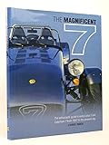 lotus seven s4  The Magnificent Seven: An Enthusiast\'s Guide to All Models of Lotus and Caterham Seven, from 1957 to the Present Day