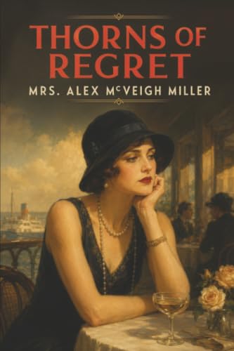 Thorns of Regret