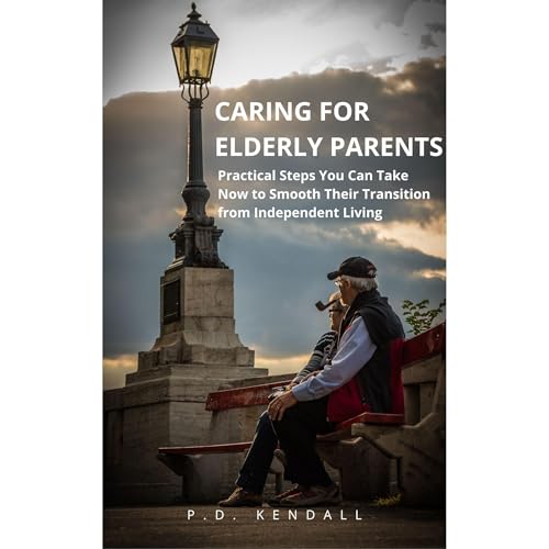 Caring for Elderly Parents by P.D. Kendall episode artwork