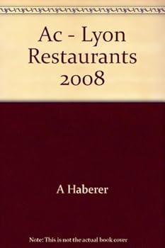 Unknown Binding Ac - Lyon Restaurants 2008 Book