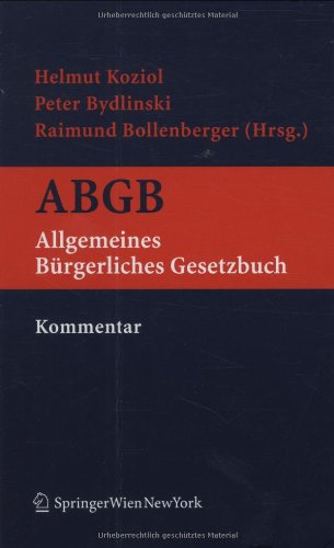 Kurzkommentar zum ABGB: Allgemeines burgerliches Gesetzbuch, samt Ehegesetz und Konsumentenschutzgesetz