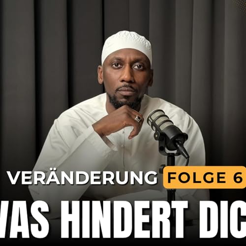 Was hindert dich ? | Ver&auml;nderung #6