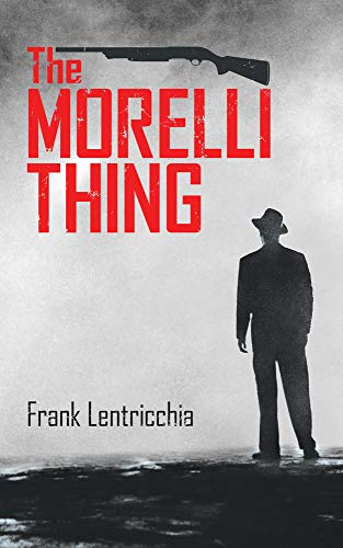 The Morelli Thing (118) (Essential Prose Series)