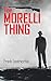The Morelli Thing (Essential Prose Series)