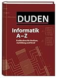 Duden Informatik A-Z: Fachlexikon für Studium, Ausbildung und Beruf - Volker Claus