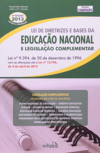 Lei de diretrizes e bases da educação Nacional até Lei 12.796 de ...