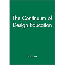 The Continuum of Design Education