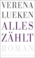 Alles zählt: Roman 3462047973 Book Cover