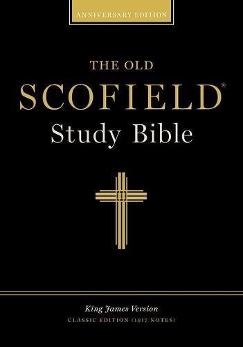 The Old Scofield? Study Bible, KJV, Classic Edition by Oxford University Press unknown edition [Hardcover(1999)]