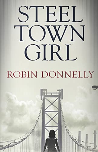 Steel Town Girl