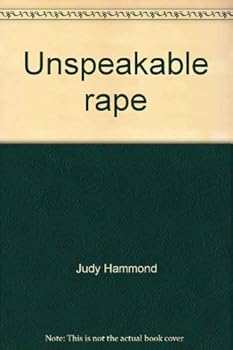 Paperback Unspeakable rape Book
