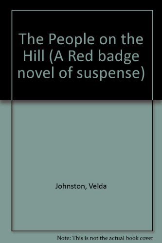 The People on the Hill (A Red badge novel of su... 0396062814 Book Cover
