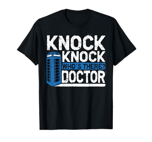 Divertido diseño de Knock Knock Who's There Doctor Camiseta