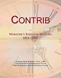contribution foncière des entreprises  Contrib: Webster\'s Timeline History, 1812 - 2007