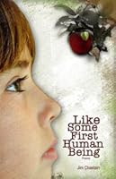 Like Some First Human Being 0979151007 Book Cover