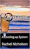 active campaign wordpress  Activate Your Ascent: A Leveling-up System (Elevated Presence Book 2) (English Edition)