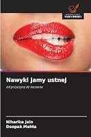 Nawyki jamy ustnej (Polish Edition) 6208934044 Book Cover