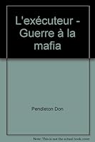 THE EXECUTIONER #1: WAR AGAINST THE MAFIA B000WSOCJK Book Cover