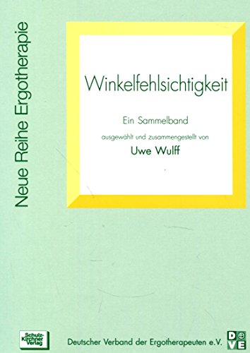 Winkelfehlsichtigkeit: Ein Sammelband: 7