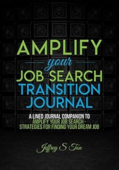 Amplify Your Job Search Transition Journal