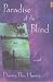 Paradise of the Blind