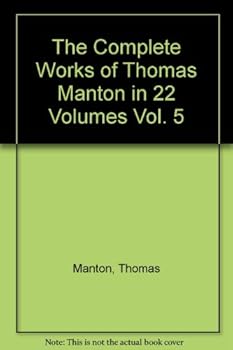 Paperback The Complete Works of Thomas Manton in 22 Volumes Vol. 5 Book