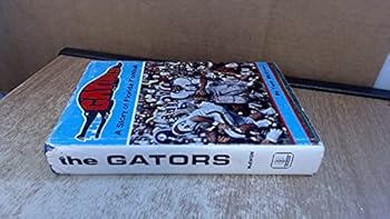 Hardcover The Gators: A Story of Florida Football Book