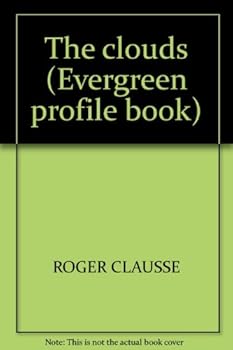 The clouds (Evergreen profile book)