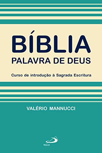 Bíblia palavra de Deus: palavra de Deus