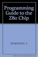 The Programming Guide to the Z80 Chip 083061656X Book Cover