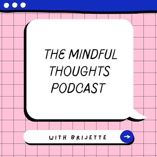 The Mindful Thoughts Podcast cover art