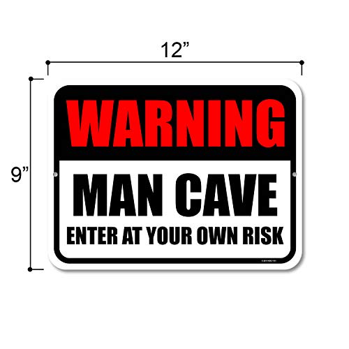 Honey Dew Gifts Man Cave Signs and Decor, Warning Man Cave Enter at Your Own Risk 9 inch by 12 inch Metal Aluminum Funny Novelty Signs, Made in USA