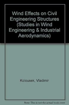 Hardcover Wind Effects on Civil Engineering Structures (Studies in Wind Engineering and Industrial Aerodynamics, Vol 2) (English and Czech Edition) Book