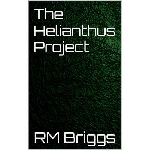 The Helianthus Project Audiolibro Por RM Briggs arte de portada