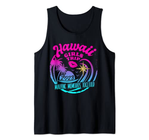 Girls Trip Hawaii 2023 para mujeres Fiesta de cumpleaños de fin de semana Camiseta sin Mangas