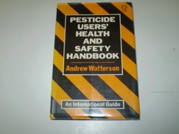Hardcover Pesticide Users' Health and Safety Handbook Book
