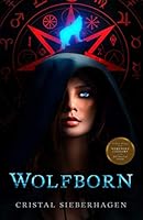 Wolfborn 1644340550 Book Cover