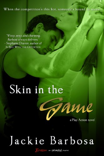 Skin in the Game (Play Action Book 1)