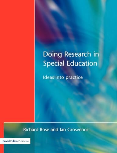 Doing Research in Special Education: Ideas into Practice
