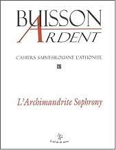Download Cahiers Saint-Silouane l'Athonite, N° 10 : L'Archimandrite Sophrony PDF