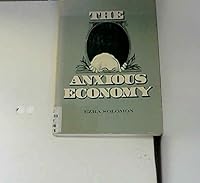 Anxious Economy 0716707357 Book Cover
