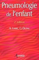 Pneumologie de l'enfant 2718410523 Book Cover