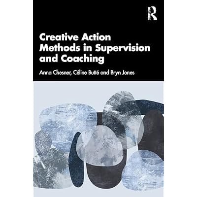 Creative Action Methods in Supervision and Coaching