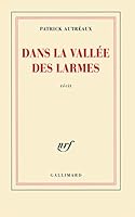 Dans la vallée des larmes: Récit 207012388X Book Cover